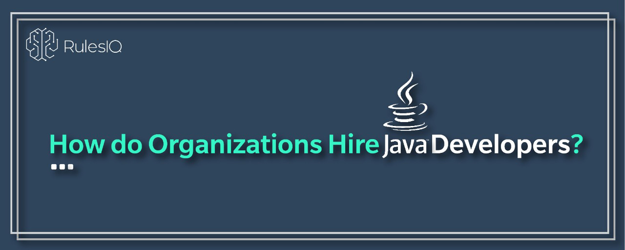 How do Organizations Hire Java Developers?